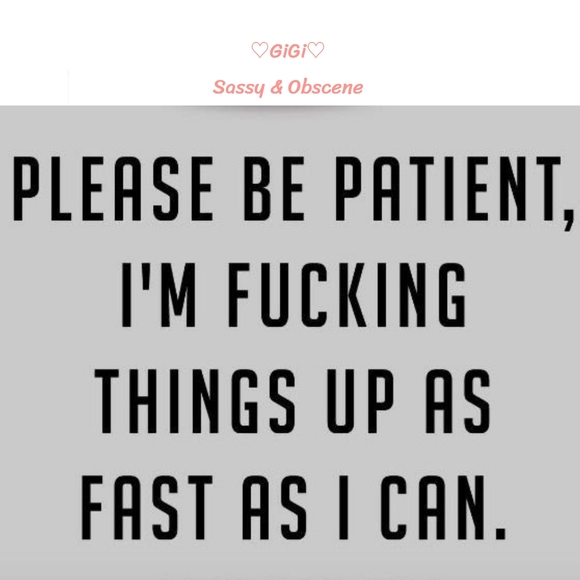 🦋INAPPROPRIATE & VERY SASSY QUOTES🦋 - Picture 14 of 16